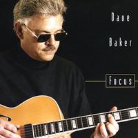 Dave Baker : Focus