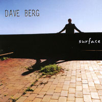 Dave Berg : Surface