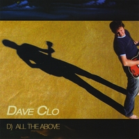 DAVE CLO: D) All The Above