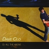 Dave Clo: D) All The Above