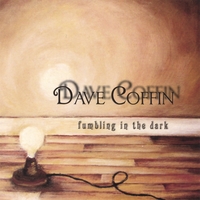 DAVE COFFIN: Fumbling in the Dark
