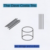 THE DAVE COSTA TRIO: Ten Strings and a Drum