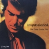 THE DAVE COSTA TRIO: Impassioned