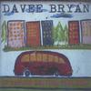 Davee Bryan: Is Anyone Driving This Bus ?