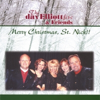 davElliott5 & Friends : Merry Christmas, St. Nick!