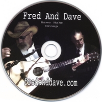 DAVE HAHN GROUP: Fred And Dave