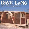 DAVE LANG: Live And In Quonset