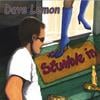 DAVE LEMON: Stumble In