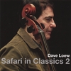 DAVE LOEW: Safari In Classics 2