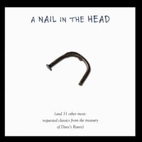 DAVE MCBRIDE: A Nail in the Head