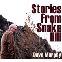 DAVE MURPHY: Stories From Snake Hill
