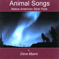DAVE MYERS: Animal Songs