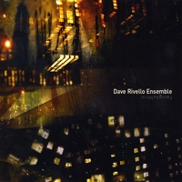 Dave Rivello Ensemble : Facing the Mirror