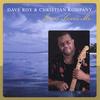 DAVE ROY & CHRISTIAN KOMPANY: Jesus Loves Me