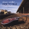 DAVE SADLER: Fade to Blue