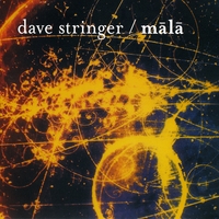 DAVE STRINGER: Mala