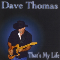 Dave Thomas : That's My Life