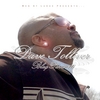 DAVE TOLLIVER: Blaq Pavarotti