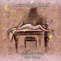 Timothy Davey : Uncovered Keys
