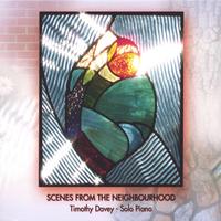 TIMOTHY DAVEY: Scenes from the Neighbourhood