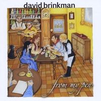 David Brinkman : From My Pen