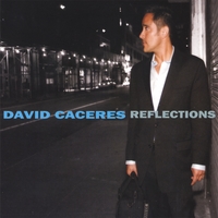 DAVID CACERES: Reflections