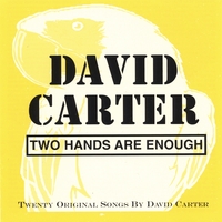 DAVID CARTER: Two Hands Are Enough