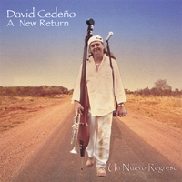 David Cedeno : A New Return [Un Nuevo Regreso]