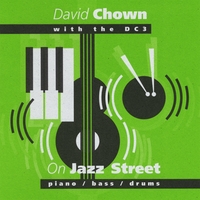 David Chown : On Jazz Street