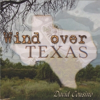 DAVID COUSINO: Wind Over Texas