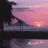 DAVID CRAWFORD: Shangri-La