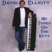 David Elliott : My Tunes On the Keys
