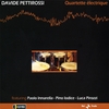 DAVIDE PETTIROSSI: Quartette Electrique