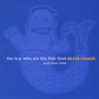 David and the Fireflies : The Boy Who Ate the Fish Food