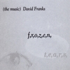 DAVID FRANKS: Frozen Tears