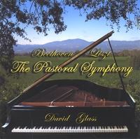 DAVID GLASS: Beethoven/Liszt The Pastoral Symphony