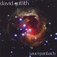 David Griffith : Saucepanbach