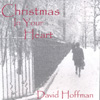 DAVID HOFFMAN: Christmas In Your Heart