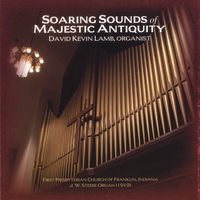 DAVID KEVIN LAMB: Soaring Sounds of Majestic Antiquity