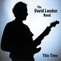 The David Landon Band : This Time