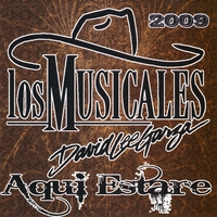David Lee Garza y los Musicales : Aqui Estare