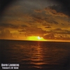 DAVID LINDBERG: Thoughts of Home