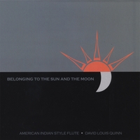 DAVID LOUIS QUINN: Belonging to the Sun and the Moon