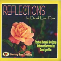 DAVID LYNN RICE: Reflections