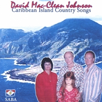DAVID MAC-CLEAN JOHNSON: Caribbean Island Country Songs