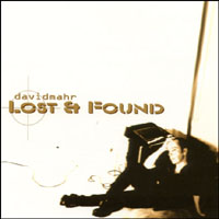 DAVID MAHR: Lost & Found