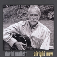 David Mallett : Alright Now