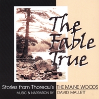 David Mallett : The Fable True