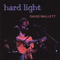 David Mallett : Hard Light