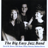 David M. Brown : The Big Easy Jazz Band